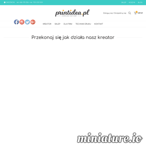 Szukasz pomysłu na niebanalny prezent?Stwórz własny projekt koszulki, nadruk na kubek czy torbę. Z naszym kreatorem to naprawdę proste. Z przyjemnością wydrukujemy dla Ciebie wszystko co wymyślisz. Wolisz sprawdzone projekty? Zapraszamy po gotowe pomysły do naszego sklepu.  ./_thumb1/www.printidea.pl.png